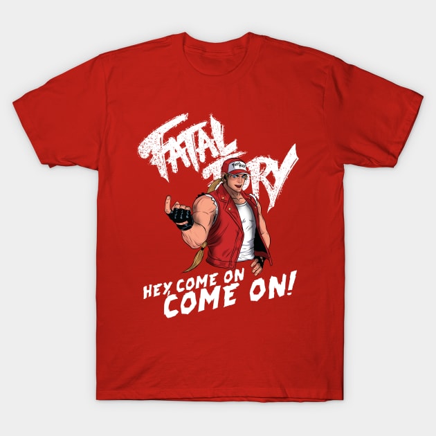 Terry - Come on, come on! T-Shirt by berserk